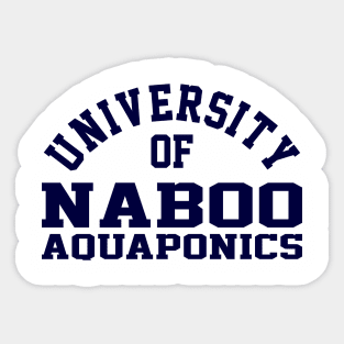 University of Naboo Aquaponics Sticker